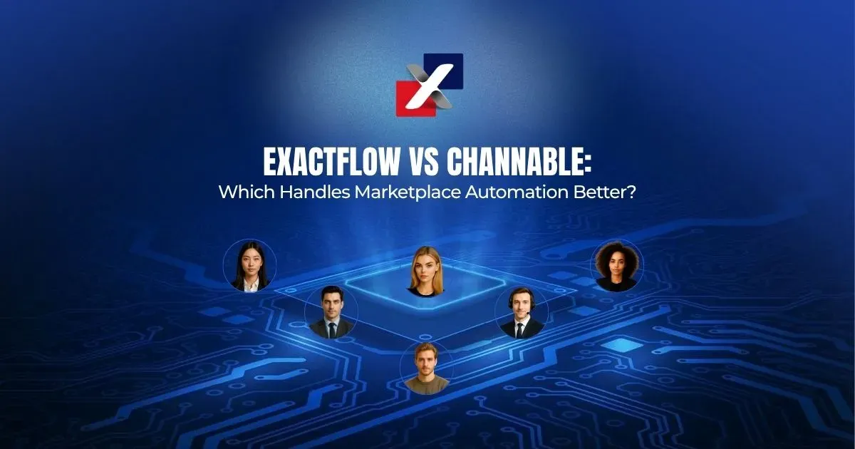 ExactFlow vs Channable comparison graphic showing which platform handles marketplace automation better